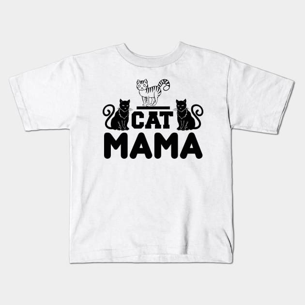 Cat Mama T Shirt For Women Men Kids T-Shirt by Xamgi